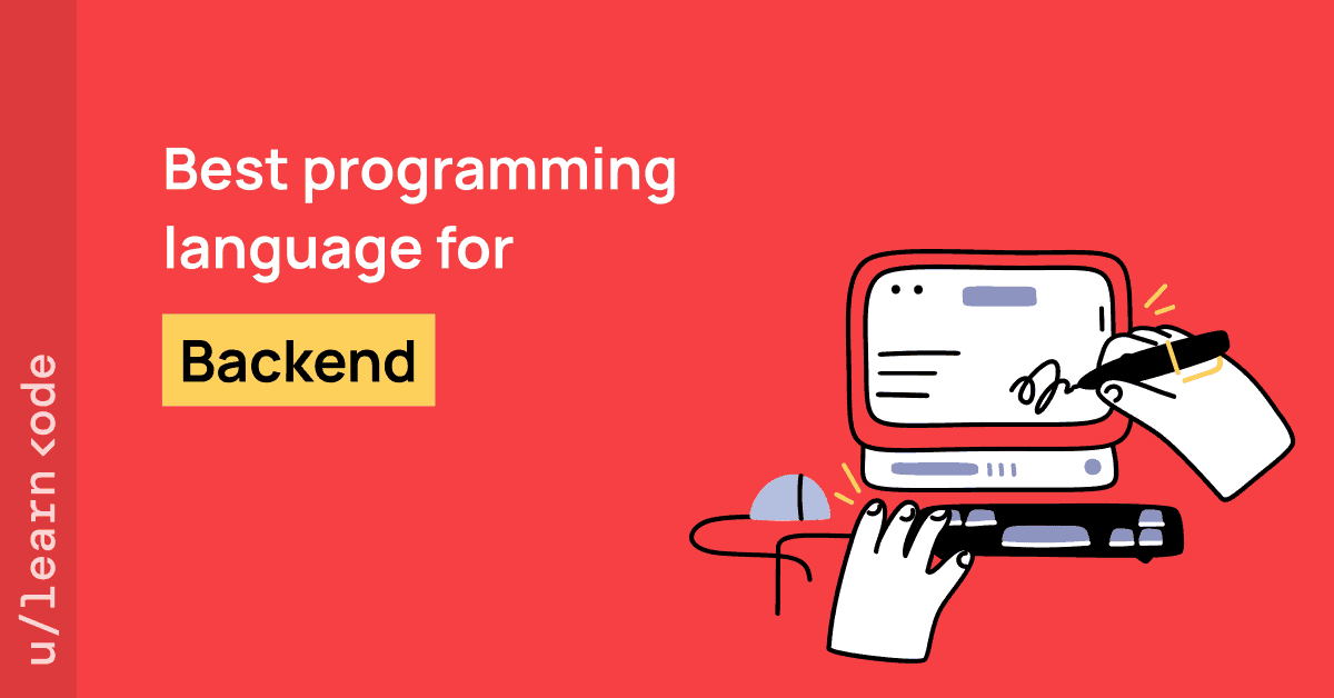 5 Best Programming Languages For Backend Development